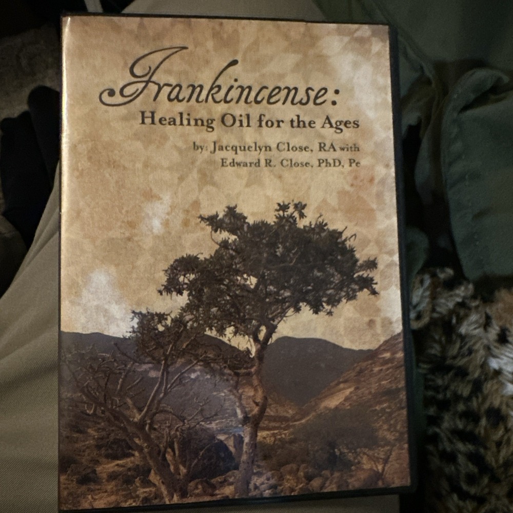 Frankincense Healing Oil for the Ages CD Jacquelyn Close Edward Close RA PhD